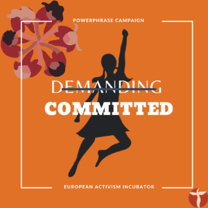 PowerPhrase demanding committed